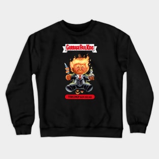 Trump-Kin Head - Garbage Pail Kids Crewneck Sweatshirt